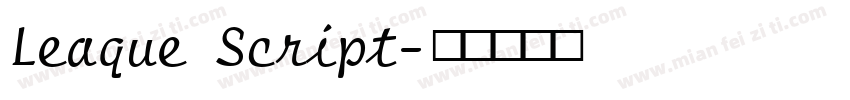 Leaque Script字体转换